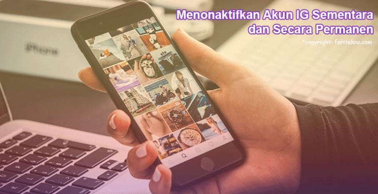 menghapus akun instagram secara permanen menonaktifkan akun ig sementara