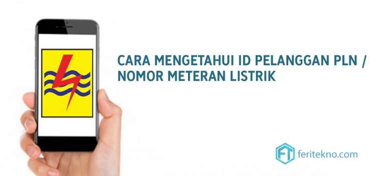 √ Cara Mengetahui ID Pelanggan PLN & Nomor Meteran Listrik