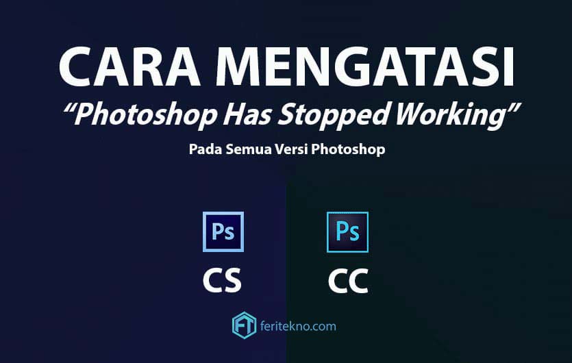 cara mengatasi photoshop has stopped working