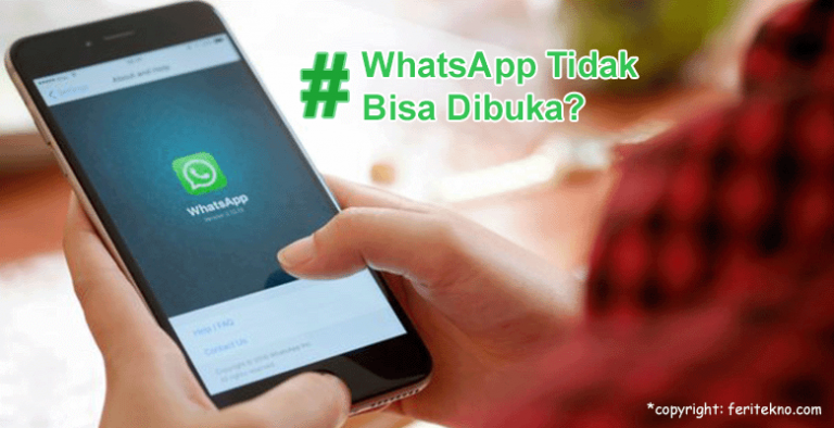 mengatasi whatsapp tidak bisa dibuka