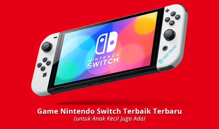 Game Nintendo Switch Terbaik Terbaru