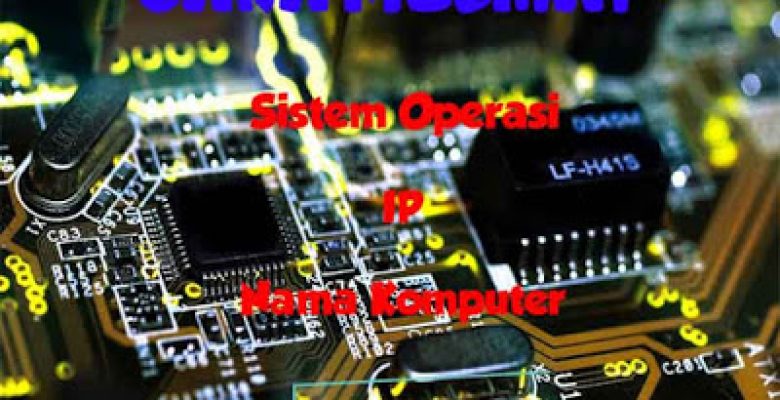 Cara Lihat Sistem Komputer dan IP Address