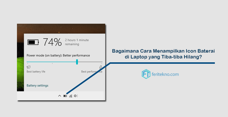 bagaimana cara menampilkan icon baterai di laptop yang tiba tiba hilang