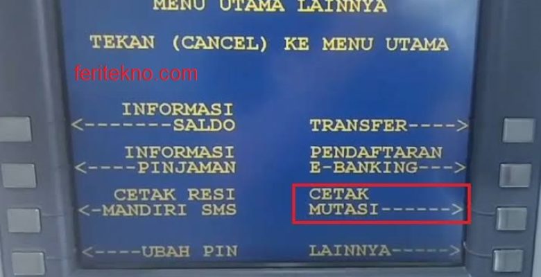 cara cek mutasi mandiri
