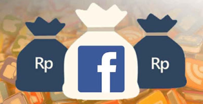 cara mendapatkan uang dari facebook