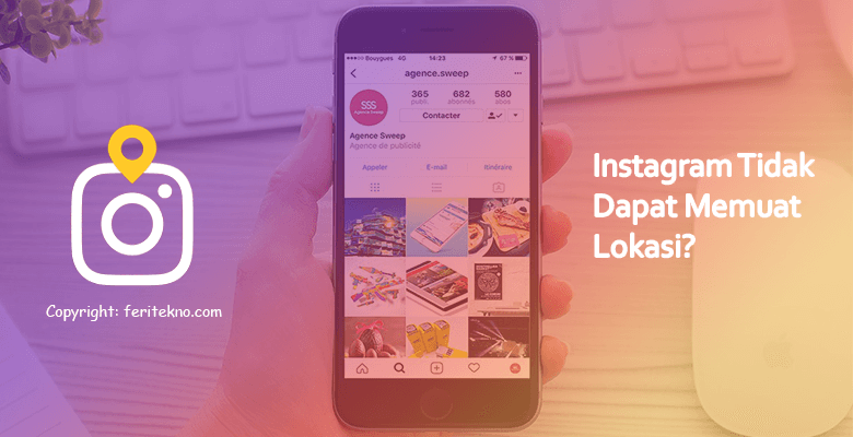 cara mengatasi tidak dapat memuat lokasi di instagram