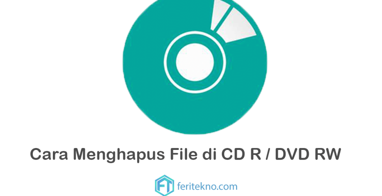 cara menghapus file di cd tanpa software