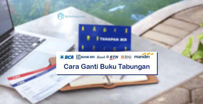 cara mengurus buku tabungan