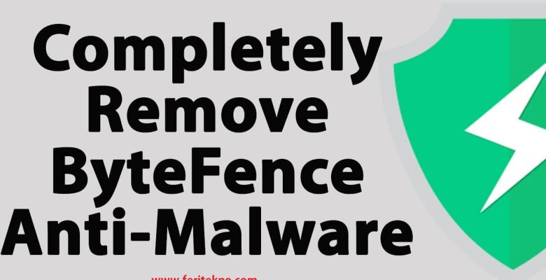 cara uninstall bytefence