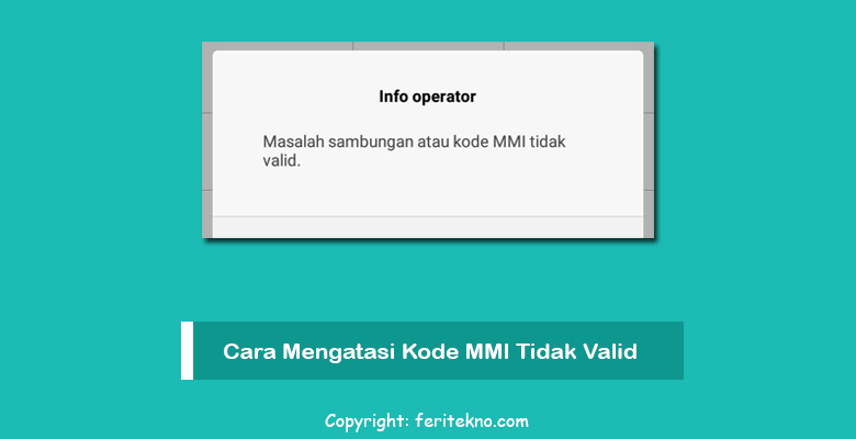 cara mengatasi masalah sambungan atau kode mmi tidak valid