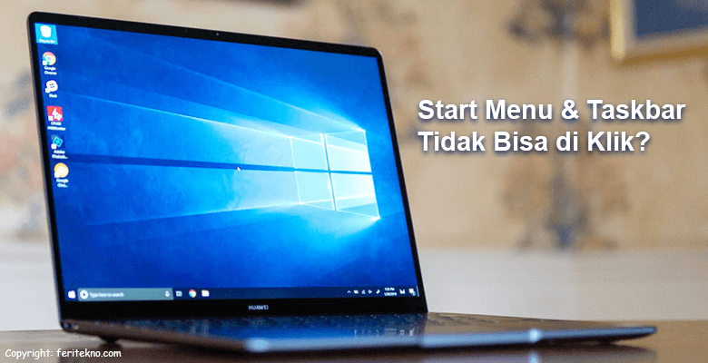 start menu dan taskbar tidak bisa di klik